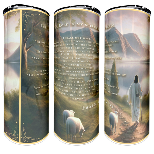 The Lord is My Shepherd | 20oz Stainless Steel Skinny Coffee Tumbler